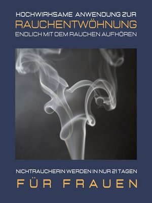 cover image of Nichtraucherin werden in nur 21 Tagen